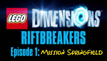 LD: R Episode 1: Mission Springfield