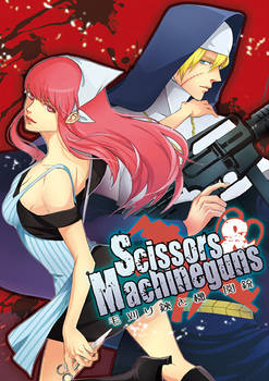 Scissors and Machineguns