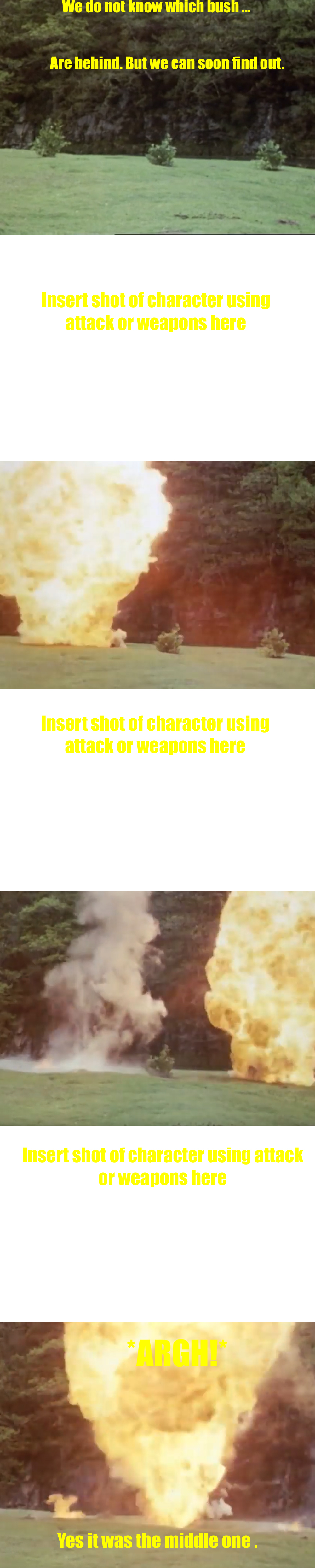 Exploding Bushes Meme by Animedino1 on DeviantArt