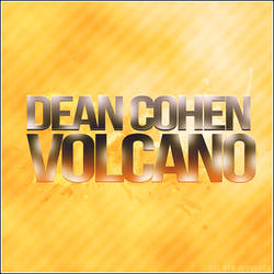 Dean Cohen - Volcano