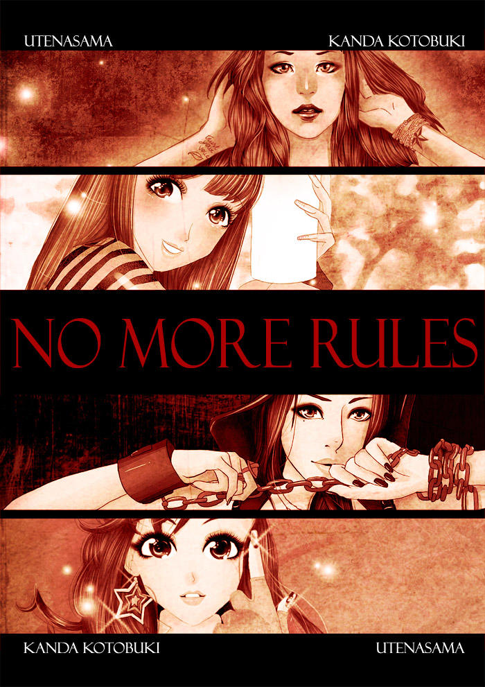 + NO MORE RULES +