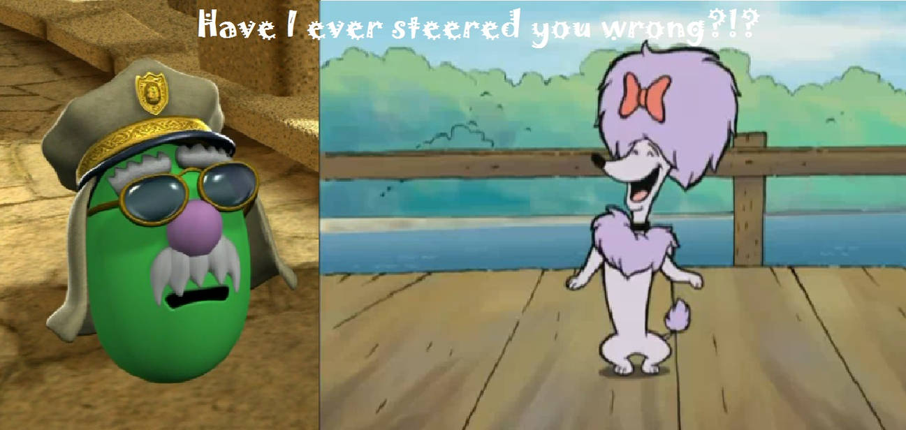 Have I Ever Steered You Wrong By PenguinDareangel12 On DeviantArt have-i-ever-steered-you-wrong-by-penguindareangel12-on-deviantart