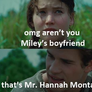 Miley/Hannah