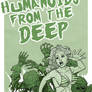 Humanoids from the Deep