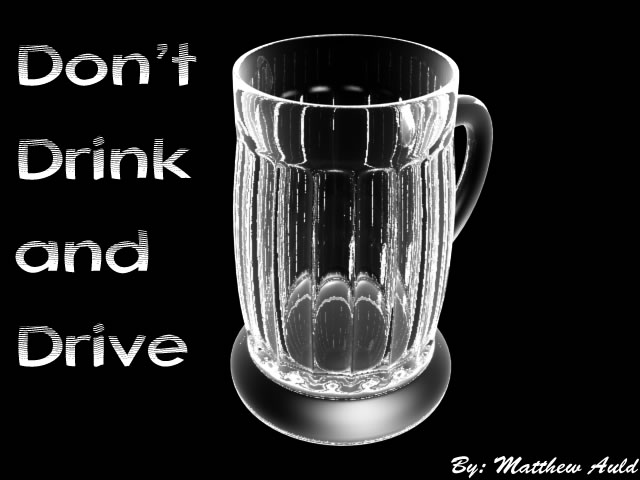 Dont' Drink And Drive