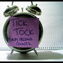 Every Second Counts: Tick Tock