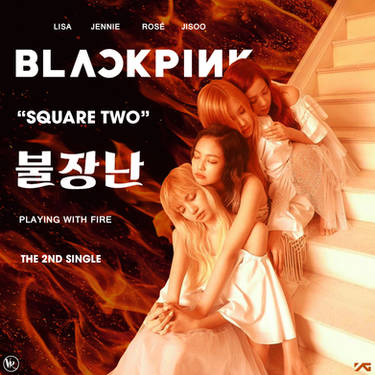 BLACKPINK - Playing With Fire (6) by vanessa-van3ss4 on DeviantArt