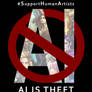AI IS THEFT / SUPPORT HUMAN ARTISTS