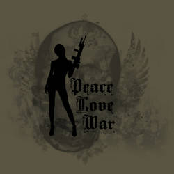 Peace, Love, War