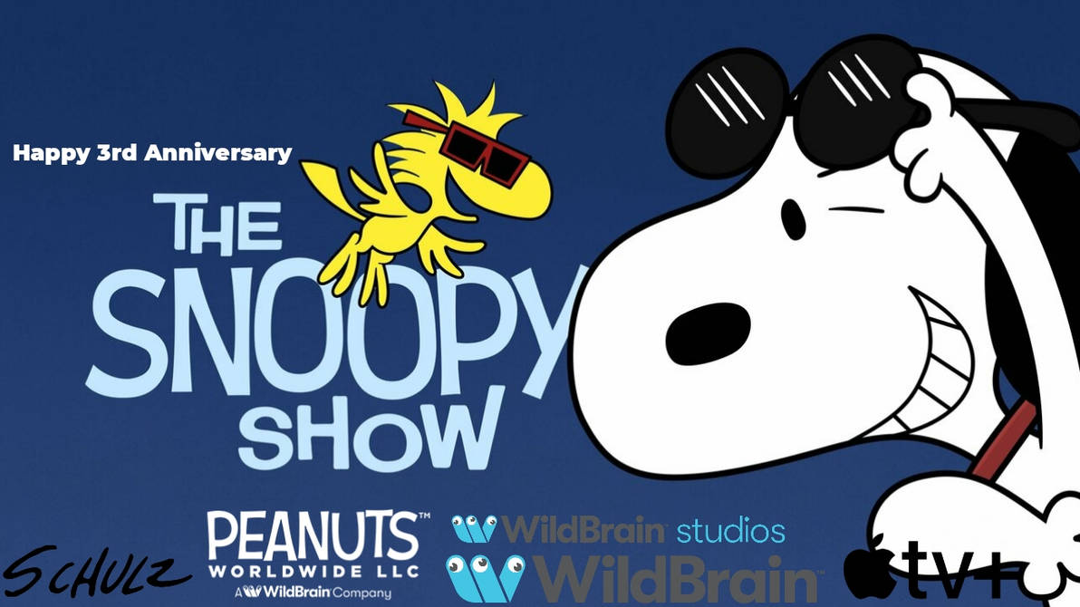 Snoopy Three Happy (Belated) 3rd Anniversary To The Snoopy Show by MTDVDVM2K8 on ...