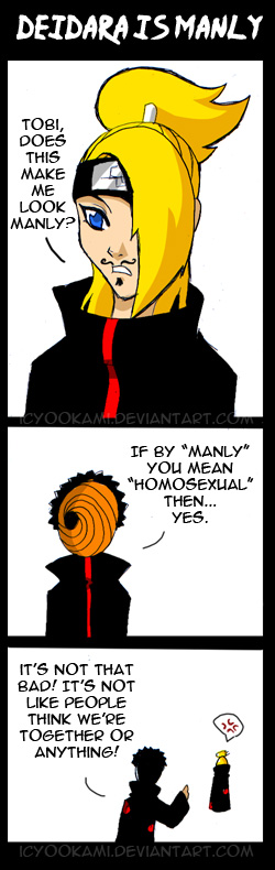 Deidara is Manly