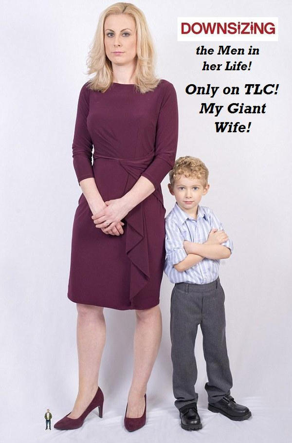 My Giant Wife on TLC Real Life Downsizing! by GT647 on DeviantArt