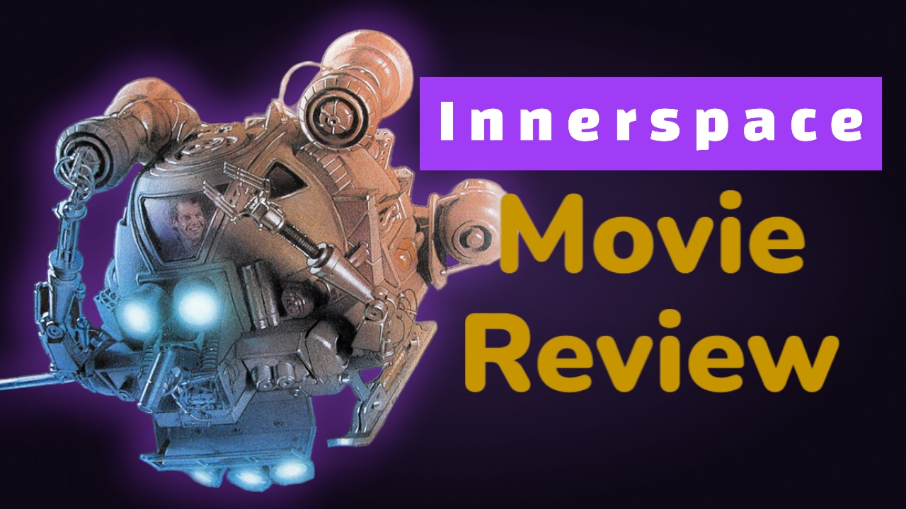 Gentry Innerspace Innerspace Movie Review by GT647 on DeviantArt