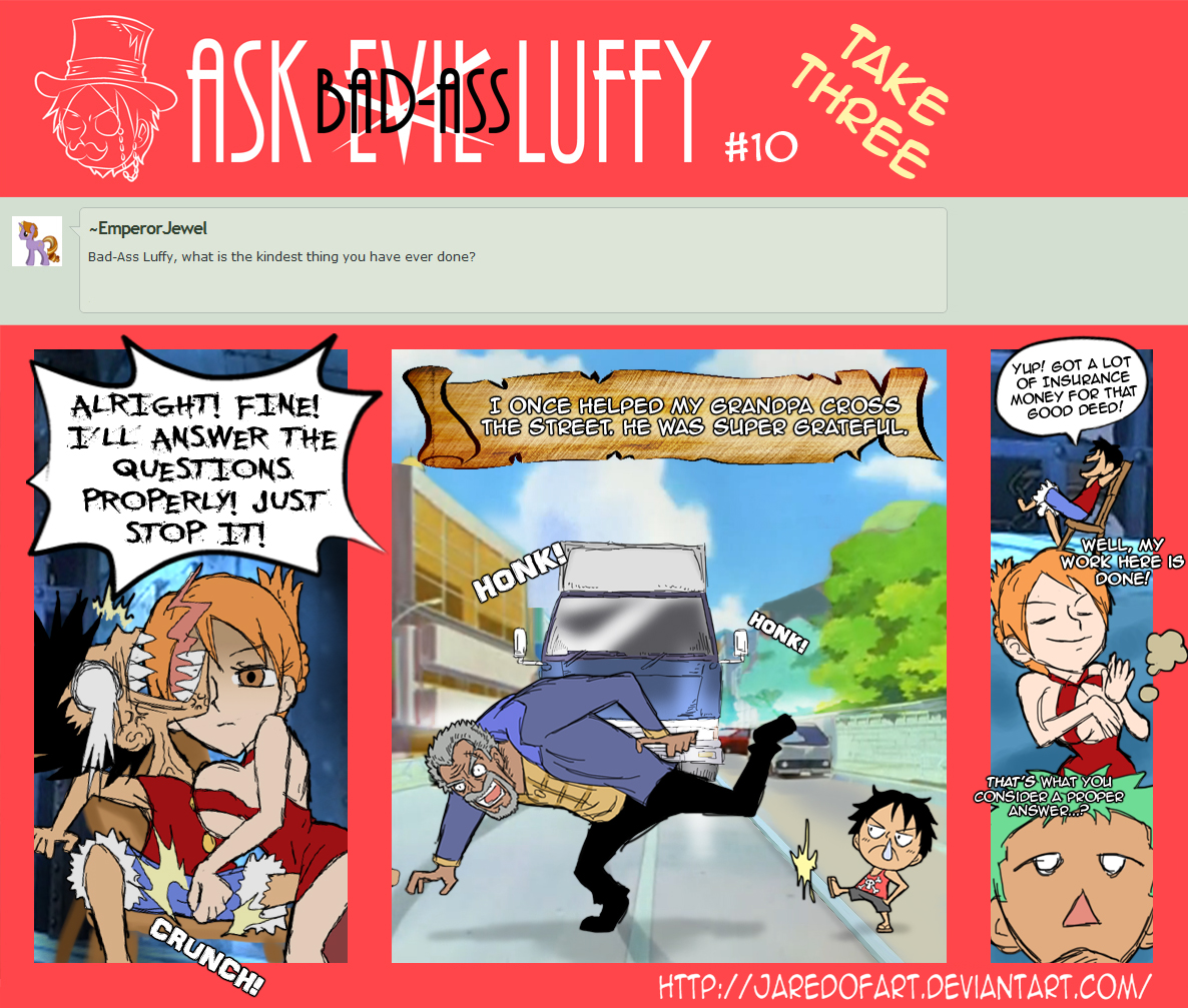 Ask Bad-Ass Luffy - 10-C