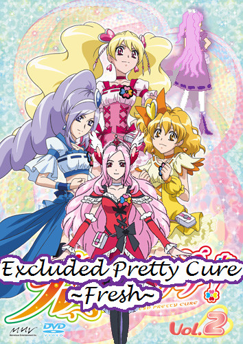 Excluded Pretty Cure Fresh