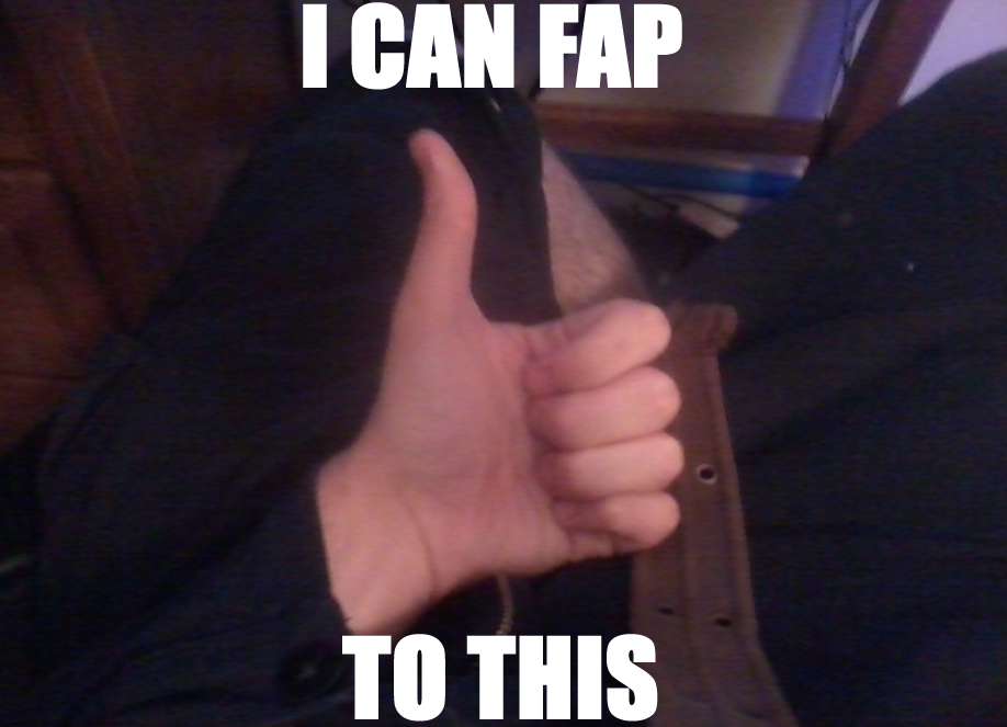 I can fap to this!