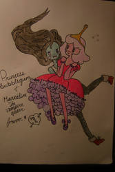 Marceline and Princess Bubblegum(: