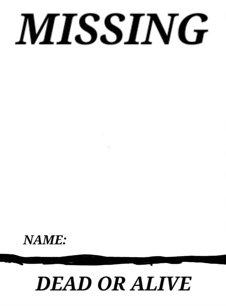 Missing poster template by gavin53zan on DeviantArt Missing poster template by gavin53zan on DeviantArt