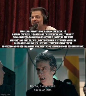 Twelfth Doctor Calls Snyder An Idiot