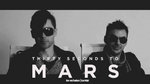 30 Seconds To Mars by MarsTrio
