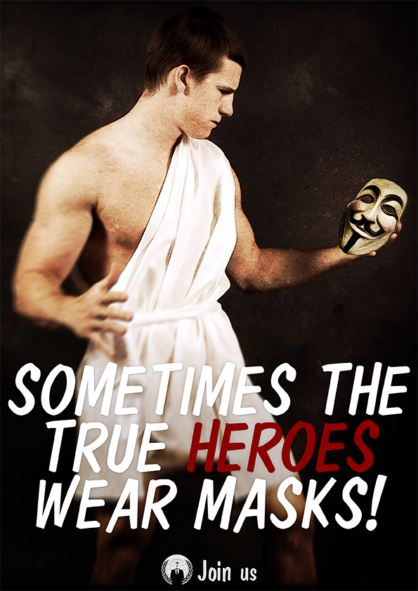 True Heroes Wear Masks!