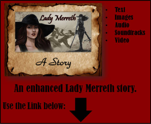 An Enhanced Lady Merreth Story