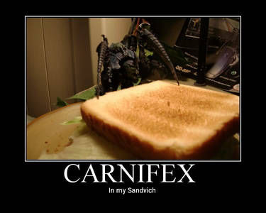 Carnifex in my sanvich