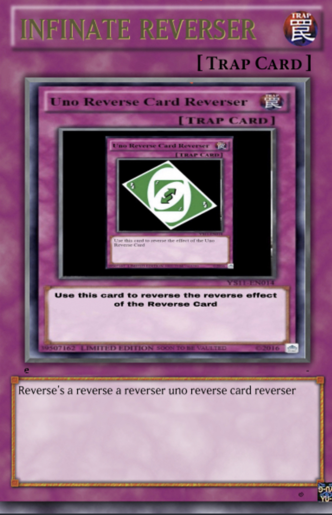 Infinite Uno Reverse : r/UnoReverseCard