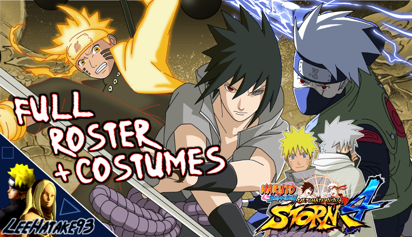 Storm 4 Roster Naruto Storm 4: Roster + Costumes (YouTube) by LeeHatake93 on DeviantArt