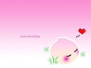 . Love Dumpling .