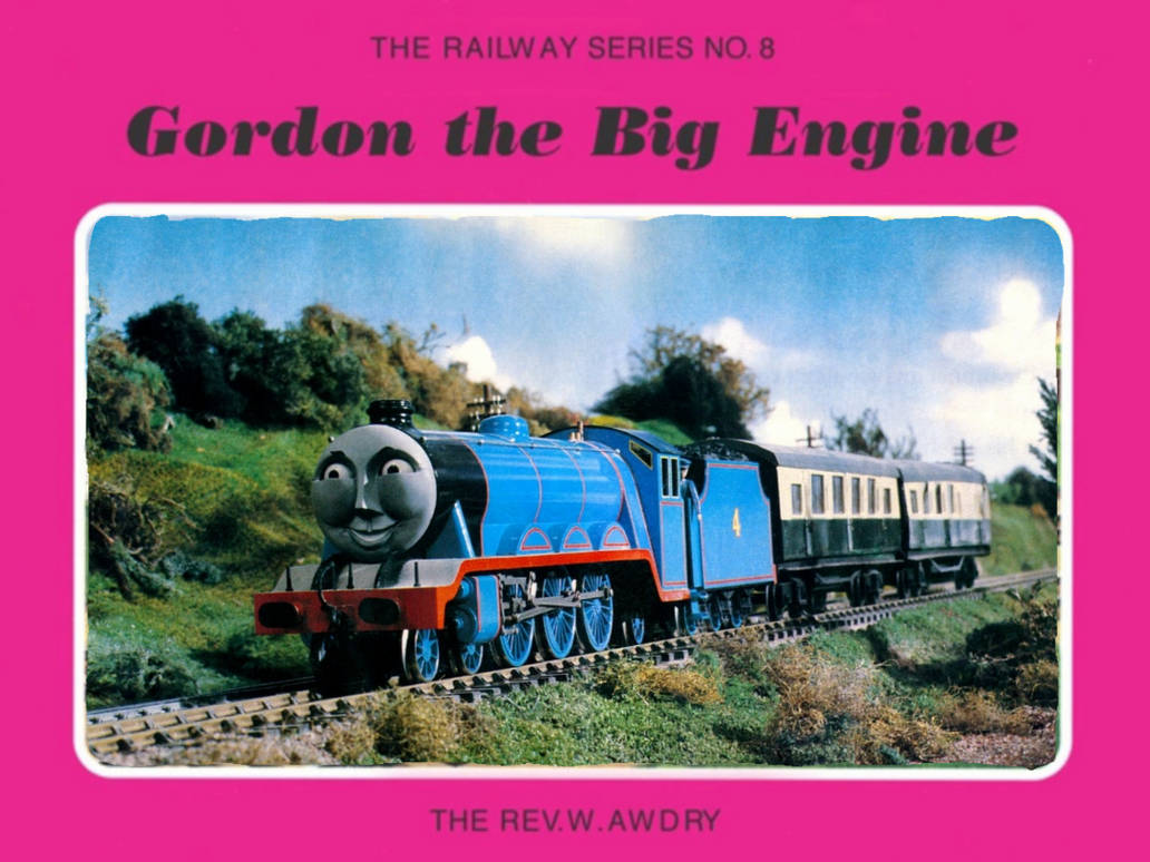 (RWS No. 8) Gordon The Big Engine: TV Version by mikesrailfanstudios4 ...