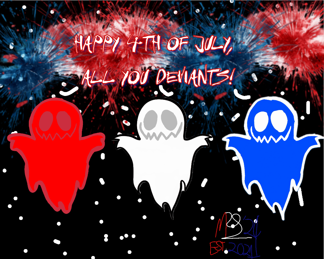 4th Of July Ghosts Have A Quote To Share To You