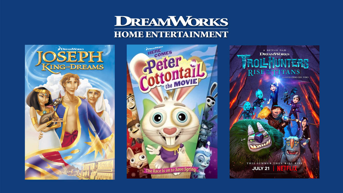 7 Dreamworks List of DreamWorks Home Entertainment Films by d2celty on DeviantArt