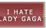 I Hate Lady Gaga