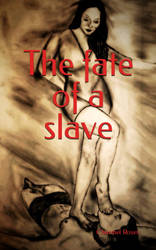 The fate of a slave