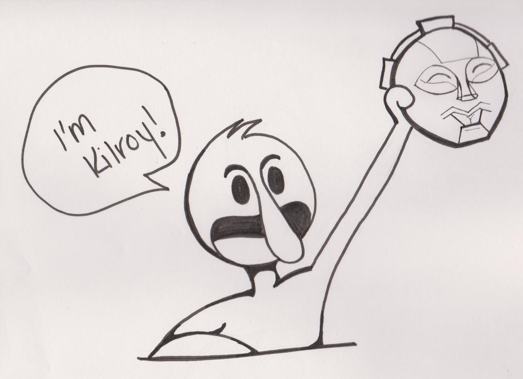 Kilroy Ruler Kilroy by JediPinkiePie on DeviantArt