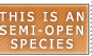 Semi-Open Species Stamp