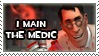 I Main the Medic Stamp