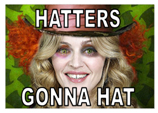 Hatters Gonna Hat