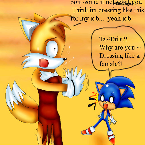 Tails is so Gay itscared sonic