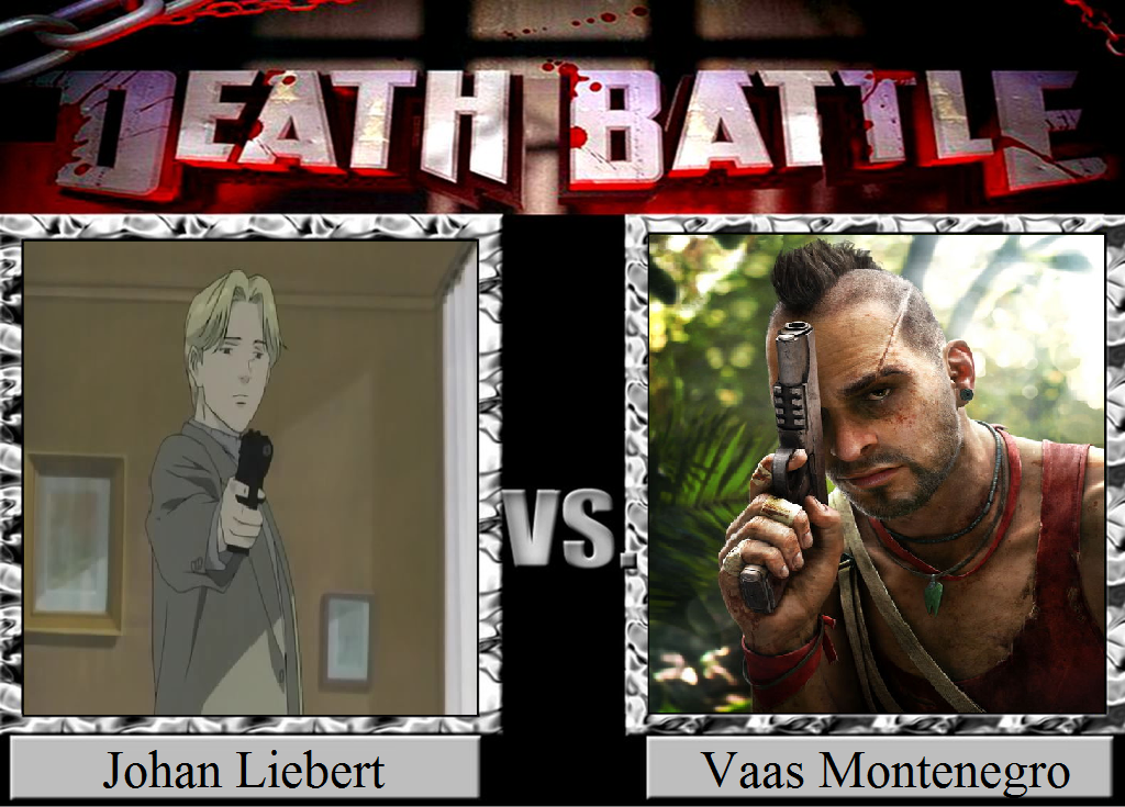 Johan Liebert vs. Vaas Montenegro