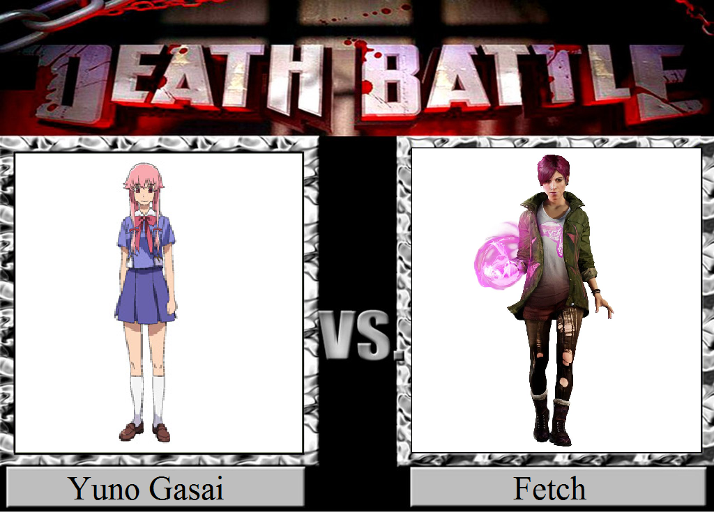 Yuno Gasai vs. Fetch