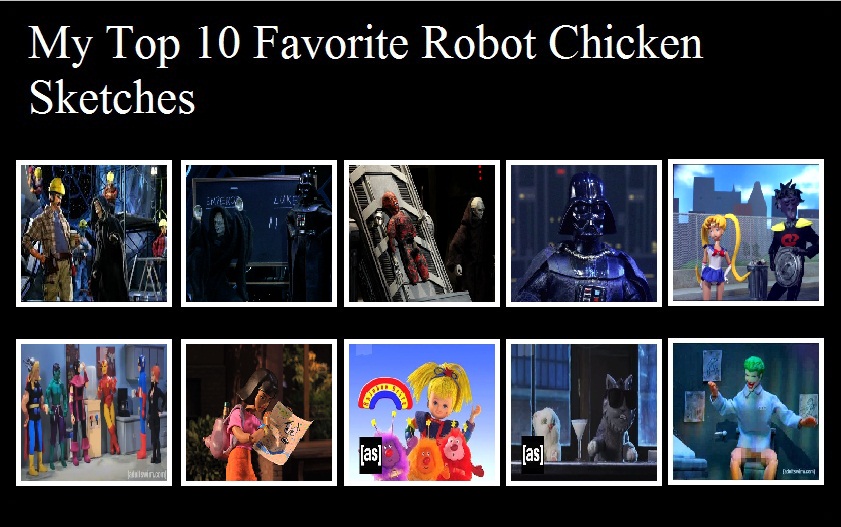 My Top 10 Favorite Robot Chicken Sketches Sample by JasonPictures on ...
