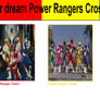 My Dream Power Rangers Crossover