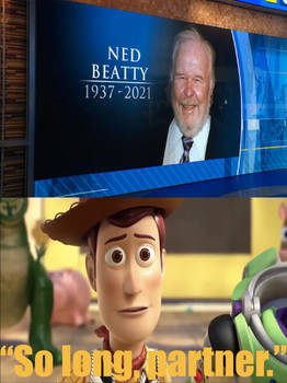 Woody says so long to Ned Beatty