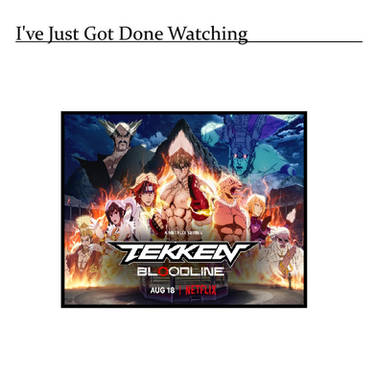 Watch Tekken: Bloodline