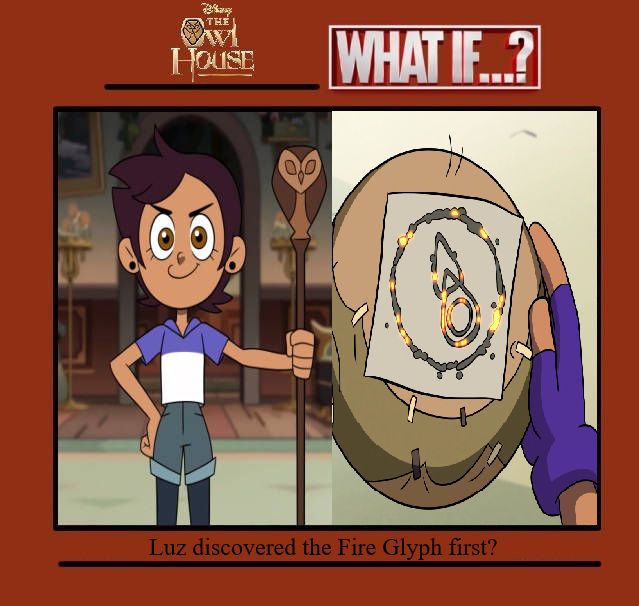 What if Luz discovered the Fire Glyph first by JasonPictures on DeviantArt
