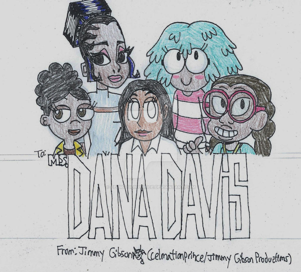 Dana Davis Tribute by CelmationPrince on DeviantArt