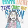 Happy Easter Jesus Christ!