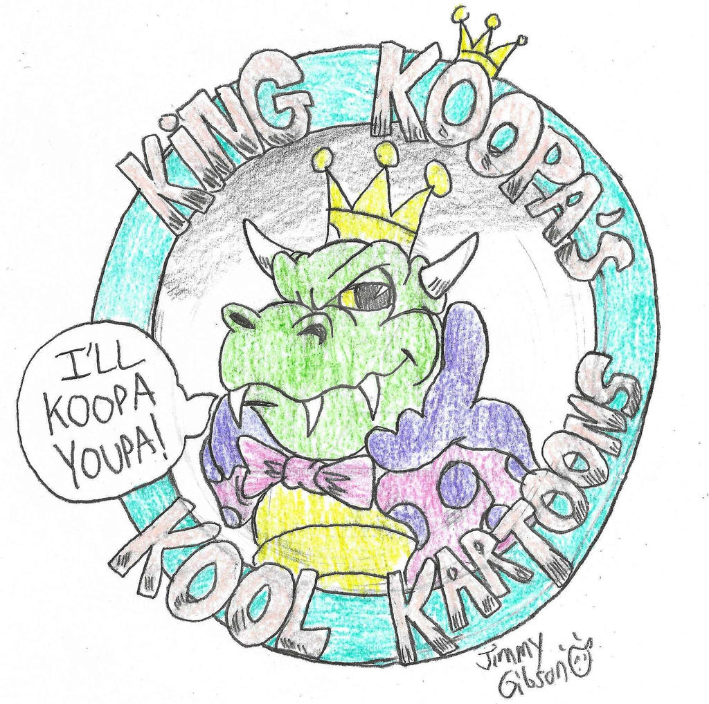 King Koopa's Kool Kartoons by CelmationPrince on DeviantArt